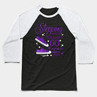 Stepping Into Chapter 60 Fabulous Since 1963 Baseball T-Shirt